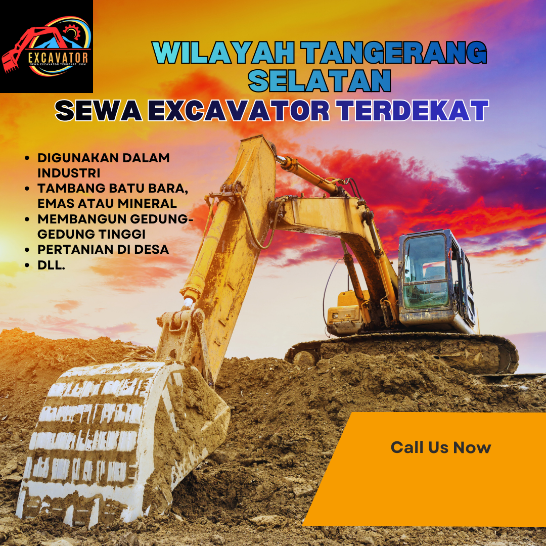 Sewa Excavator Tangerang Selatan Terdekat