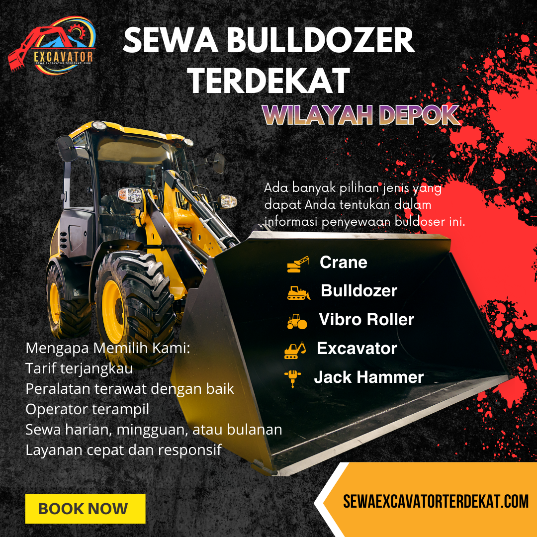 Harga Sewa Bulldozer Depok Terbaru untuk Proyek Perumahan & Infrastruktur