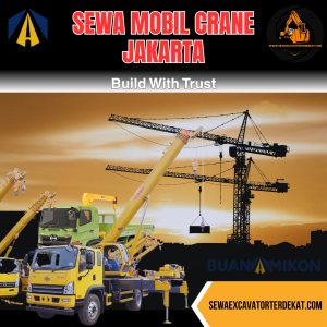 Harga Sewa Crane Jakarta Terbaru – Murah & Siap Kirim ke Lokasi Proyek