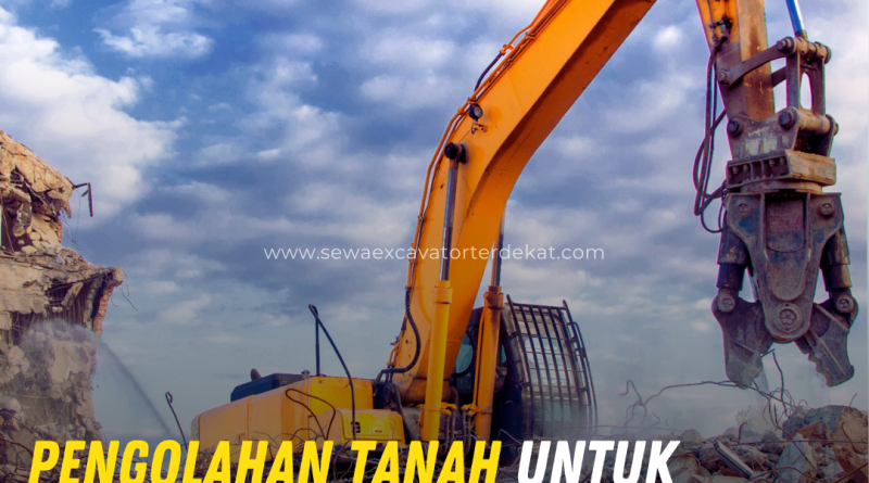 pengolahan tanah untuk Jalan dan Infrastruktur, Metode dan Tahapannya
