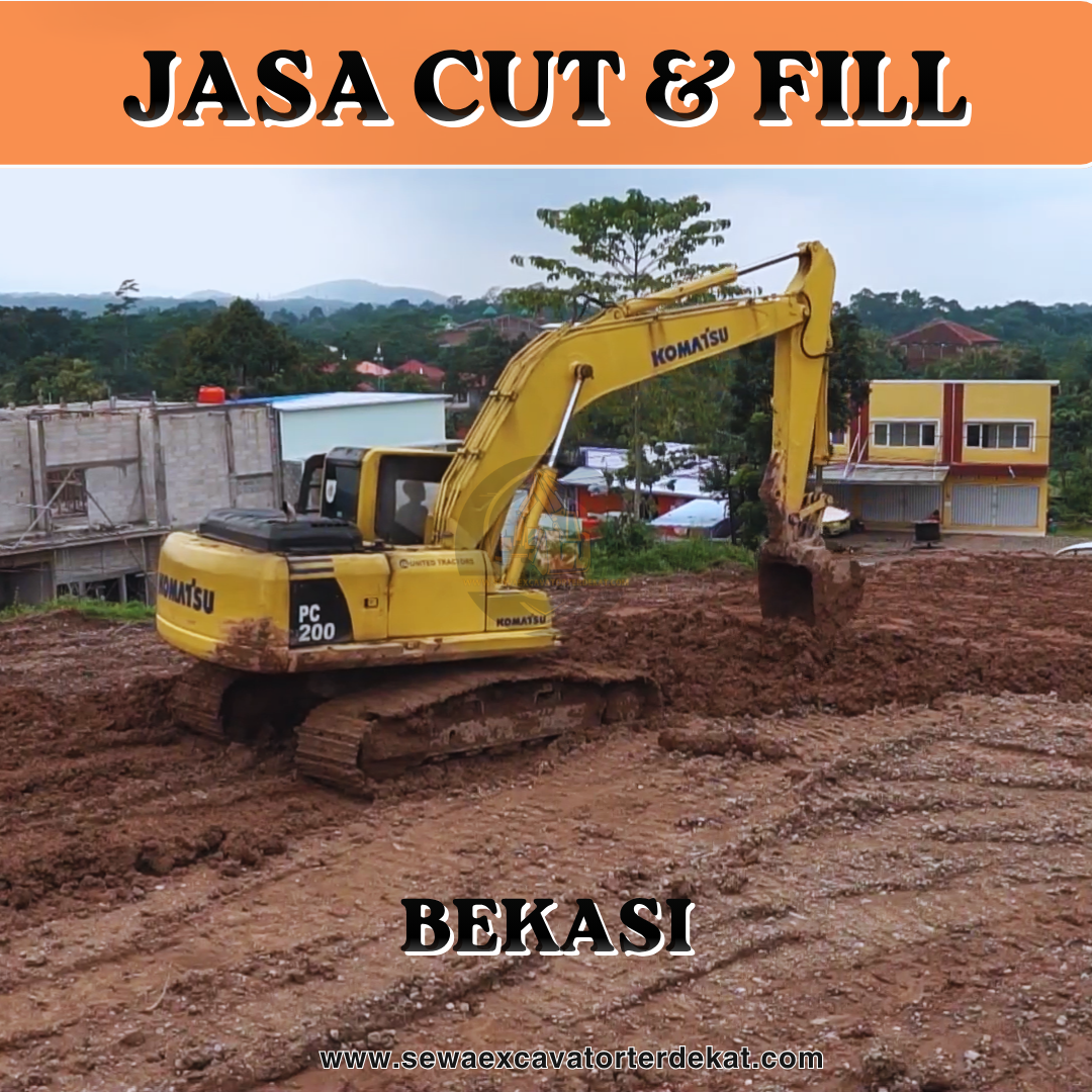 Harga Jasa Cut And Fill Bekasi