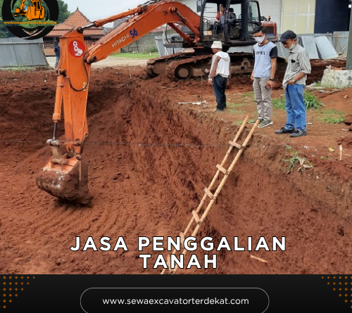 Jasa Penggalian Tanah Murah Terdekat untuk Pondasi, Basement, dan Pematangan Lahan