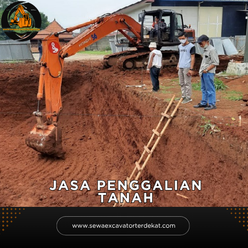 Jasa Penggalian Tanah Murah Terdekat untuk Pondasi, Basement, dan Pematangan Lahan