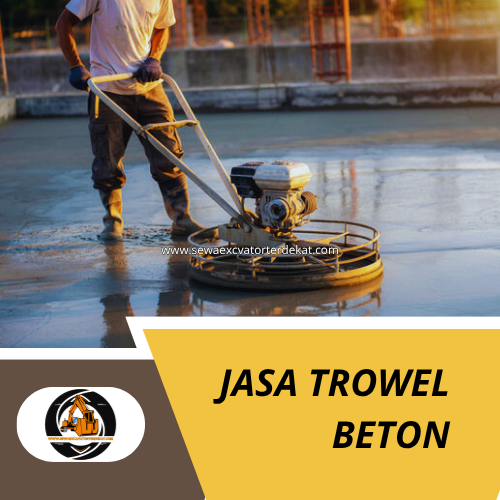 Jasa Trowel Beton Jabodetabek | Jasa Trowel Lantai Beton Jakarta, Bogor, Depok, Tangerang & Bekasi