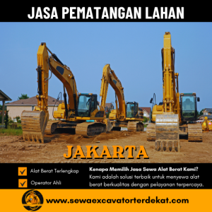 Jasa Pematangan Lahan Jakarta | Harga & Alat Berat