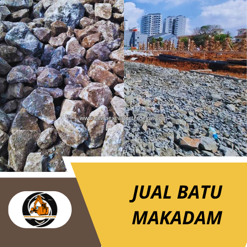 Jual Batu Makadam Jabodetabek | Supplier Batu Makadam Jakarta, Bogor, Depok, Tangerang & Bekasi