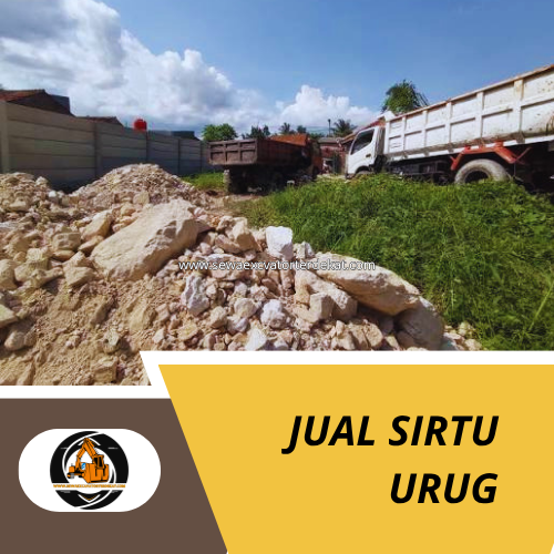 Jual Sirtu Urug Jabodetabek | Supplier Pasir Batu untuk Urugan