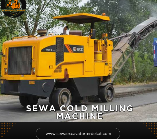 Sewa Cold Milling Machine Murah Terdekat | Rental Alat Berat Terbaru