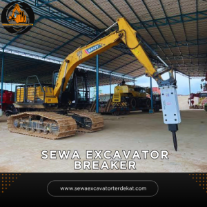 Sewa Excavator Breaker Terdekat | Rental Alat Berat Terbaru