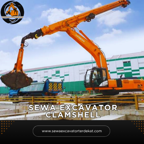 Sewa Excavator Clamshell Terdekat | Rental Alat Berat Terbaru