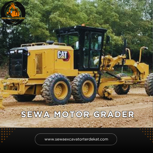 Sewa Motor Grader Murah Terdekat | Rental Alat Berat Terbaru