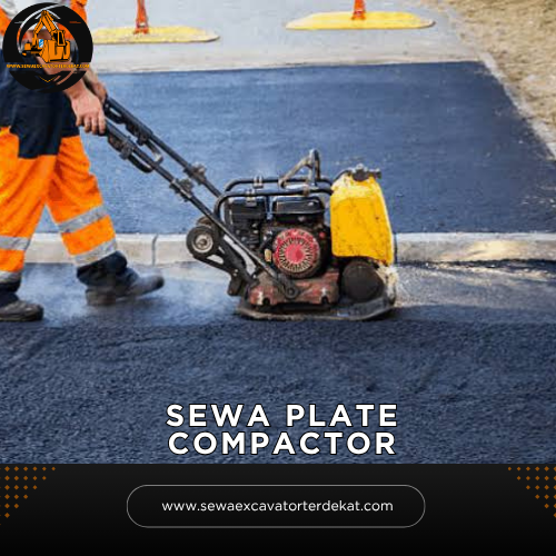 Sewa Plate Compactor Murah Terdekat | Rental Alat Berat Terbaru
