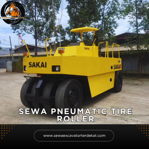 Sewa Pneumatic Tire Roller Terdekat | Rental Alat Berat Terbaru