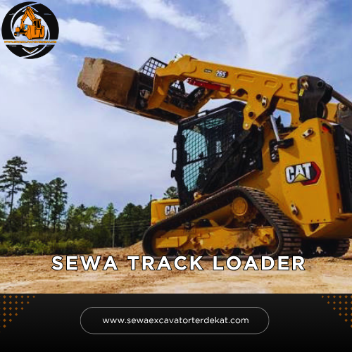 Sewa Track Loader Murah Terdekat | Rental Alat Berat Terbaru
