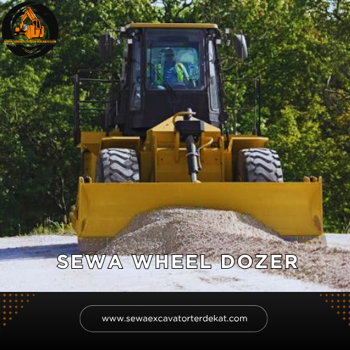 Sewa Wheel Dozer Murah Terdekat | Rental Alat Berat Terbaru